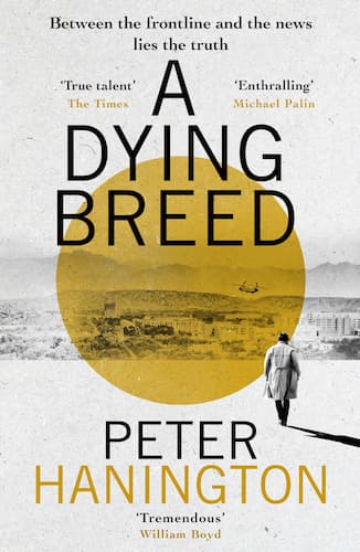 A Dying Breed - Peter Hanington